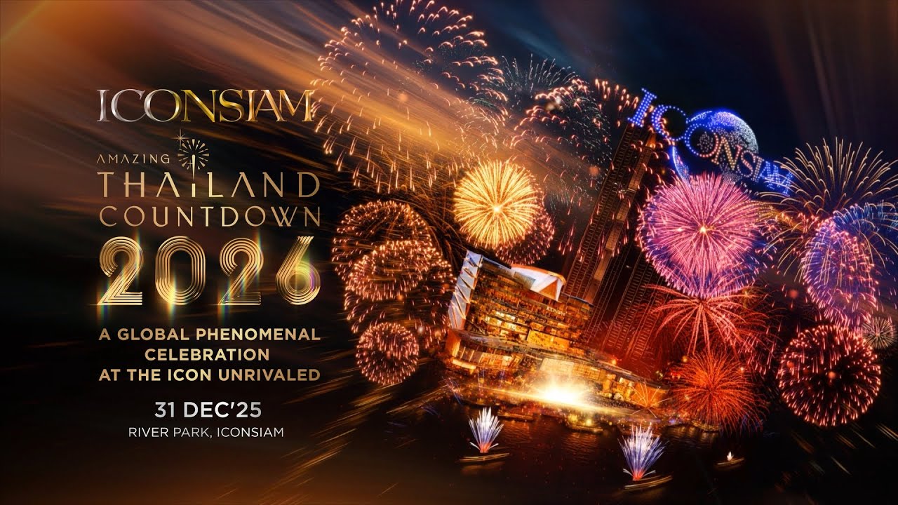 Live l Amazing Thailand Countdown 2026 @ River Park ICONSIAM 🎉