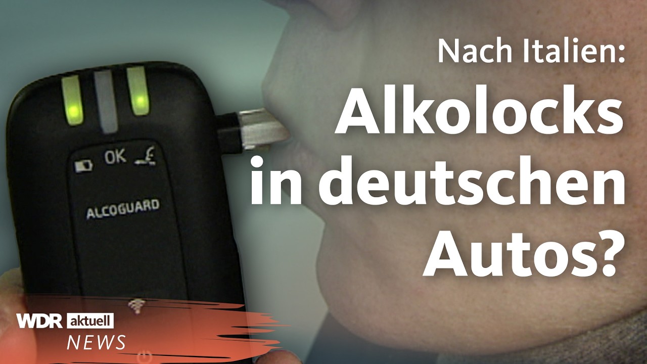 Betrunken mit dem Auto fahren: Italien führt Alkohol-Wegfahrsperren ein | WDR Aktuelle Stunde