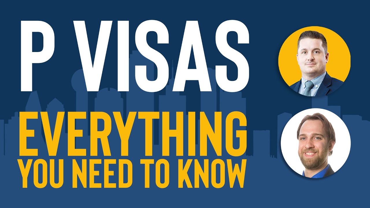 P Visas Explained: Outstanding Athletes, Teams, & Entertainment Companies
