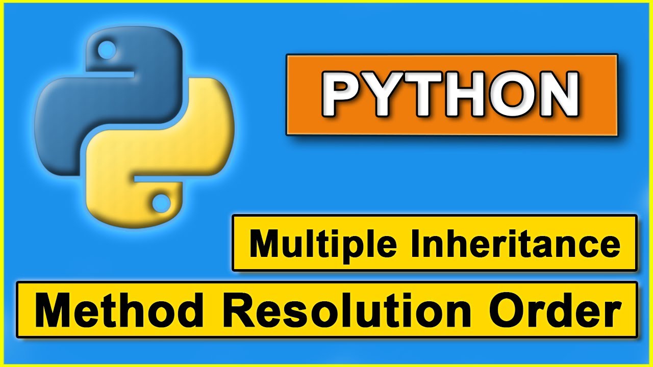 Method Resolution Order (MRO) and Multiple Inheritance in Python