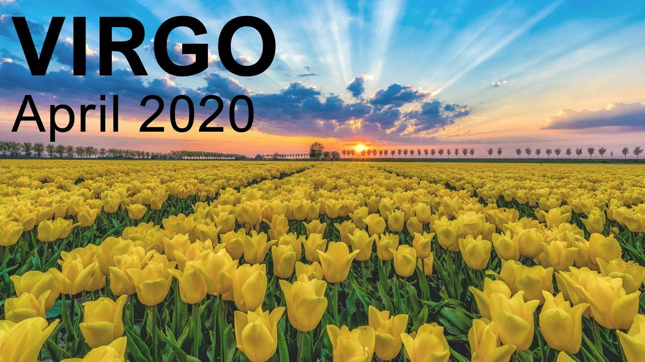 VIRGO APRIL 2020 TAROT READING 