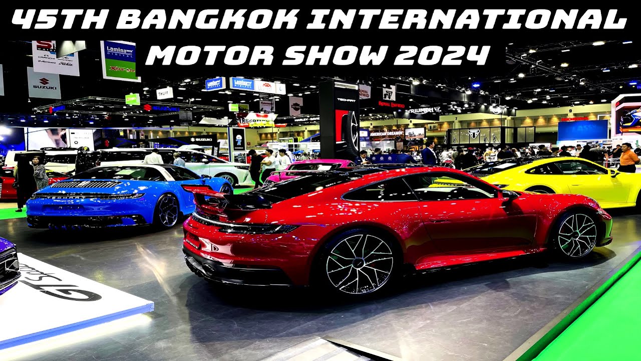 45th Bangkok International Motor Show 2024 | Thailand |