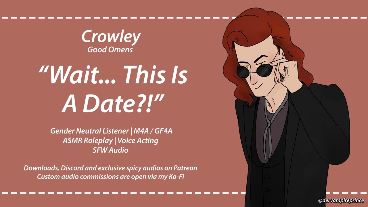 ASMR | Good Omens - Taking Crowley On A Date (But He Doesn't Know It's A Date) [M4A] [Romantic]