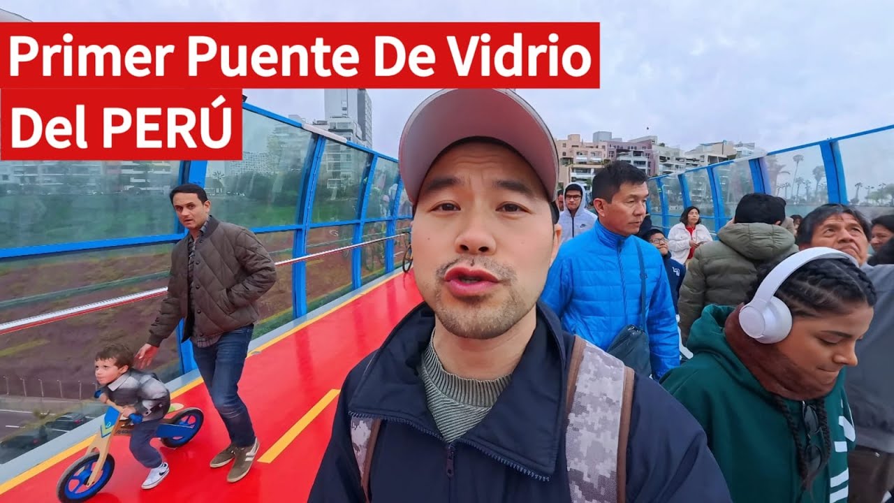 Me dio miedo el PRIMER PUENTE DE VIDRIO del Perú, puente de la paz, entre Barranco y Miraflores