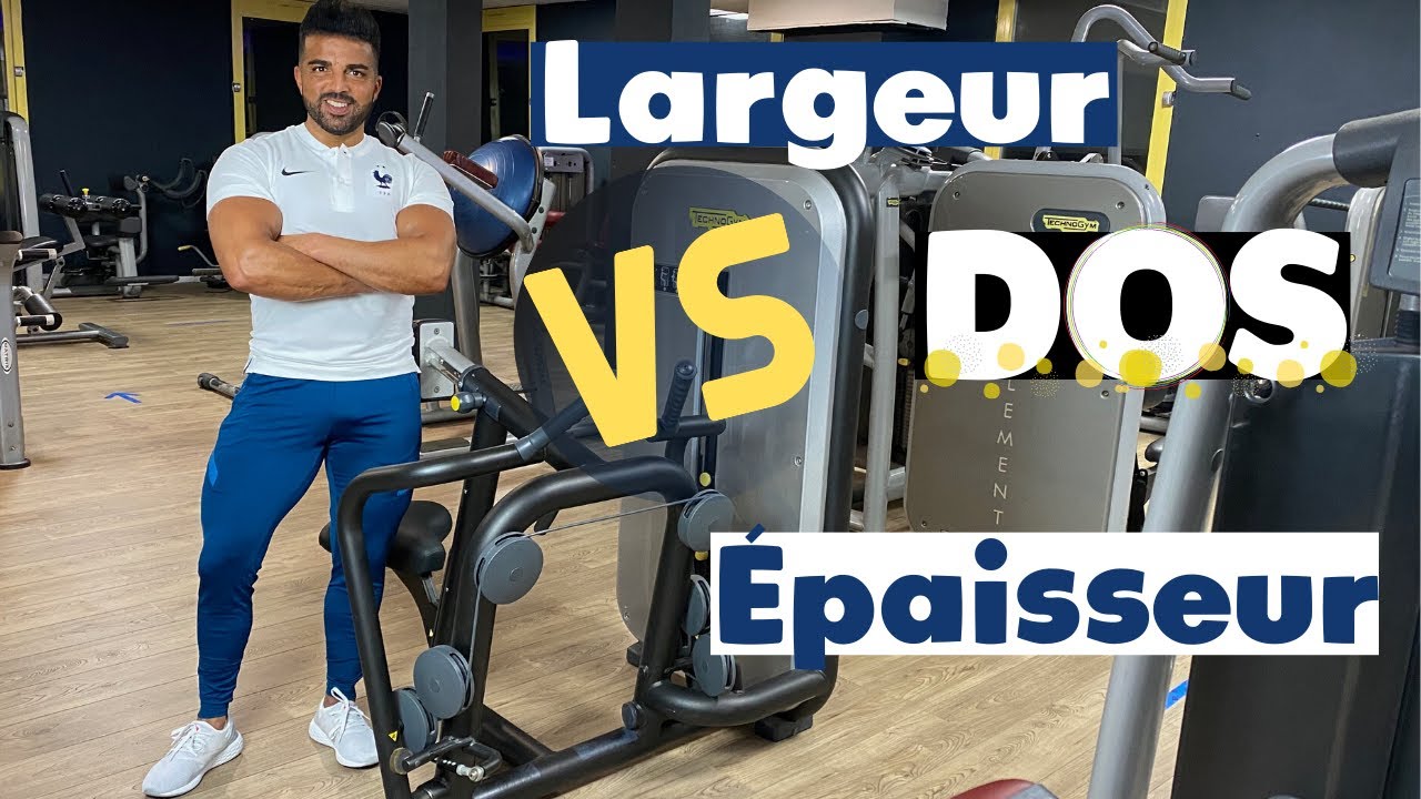 Conseils DOS LARGEUR et DOS EPAISSEUR en musculation pour TOUS ! (Hommes et Femmes)
