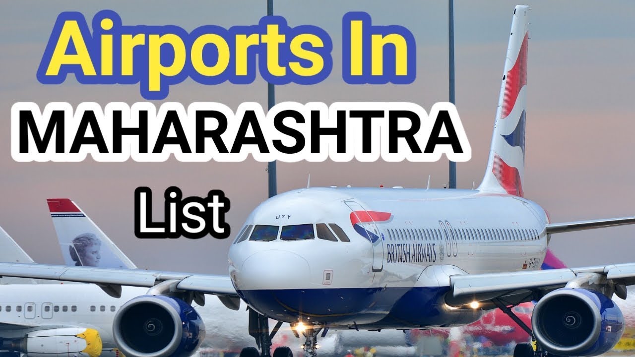 Airports In Maharashtra || International Airports In Maharashtra || Maharashtra Airports List