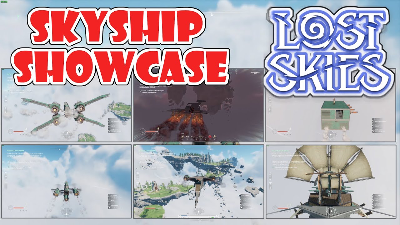 Lost Skies Skyship Showcase