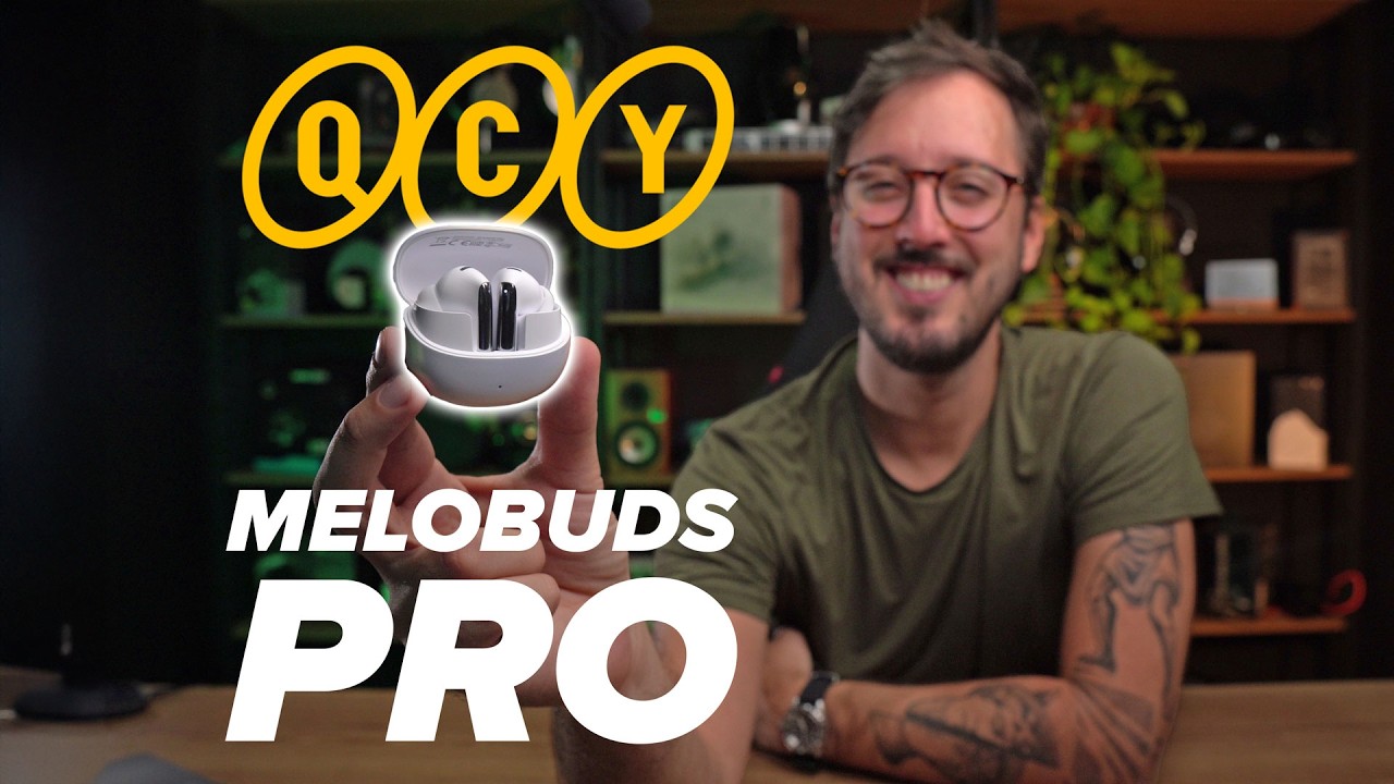 QCY HT08 MeloBuds Pro: ELEVANDO o NÍVEL, mas é SUFICIENTE?