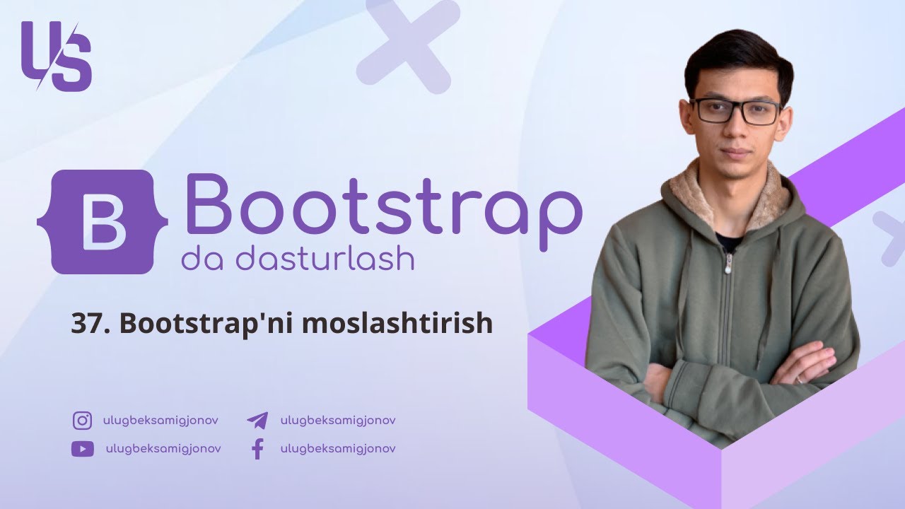 Bootstrap | 37. Bootstrap'ni moslashtirish