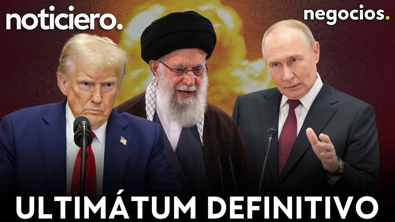 NOTICIERO: Irán desata las alarmas tras un terremoto, Trump lanza un duro ultimátum y Rusia avisa