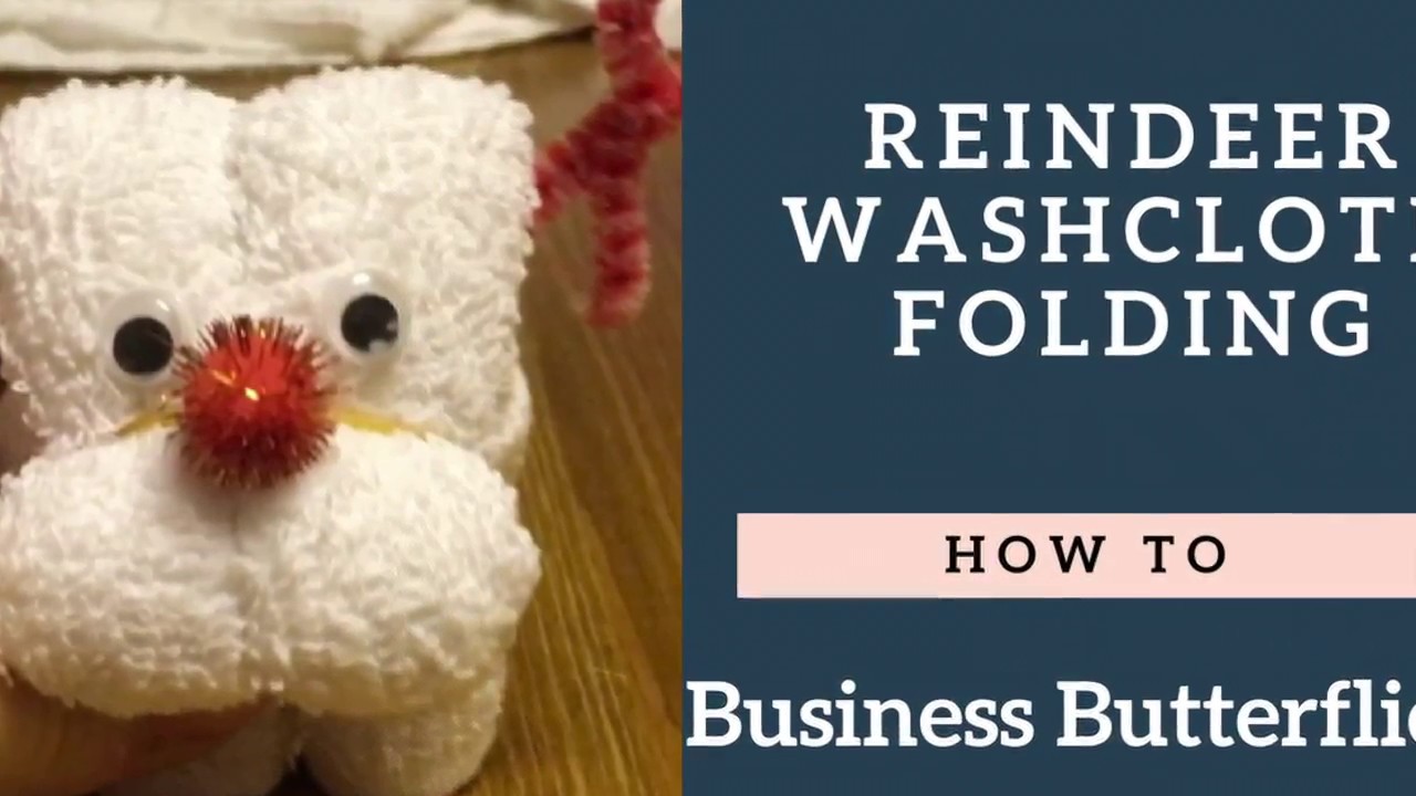 How to make a reindeer out of a wash cloth | BizBut