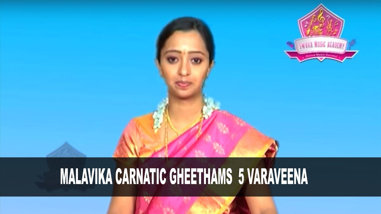 Malavika Carnatic Classes | Varaveena Gheetham : #SwaraMusicAcademy