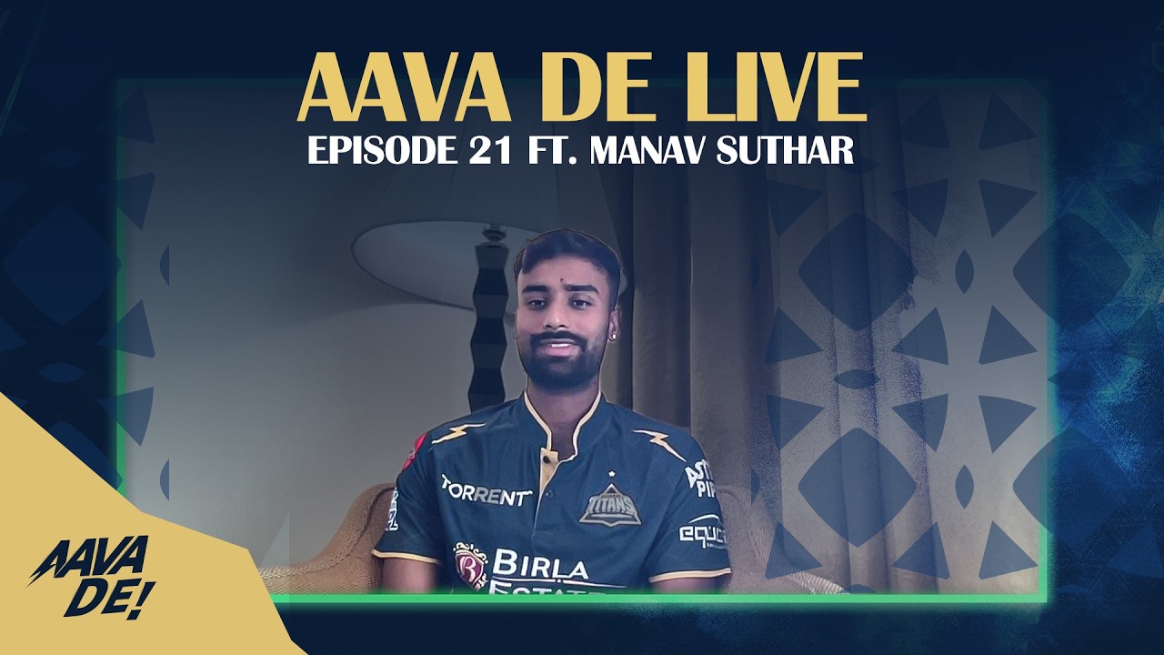 Aava De Live - Episode 21 ft. Manav Suthar | Gujarat Titans