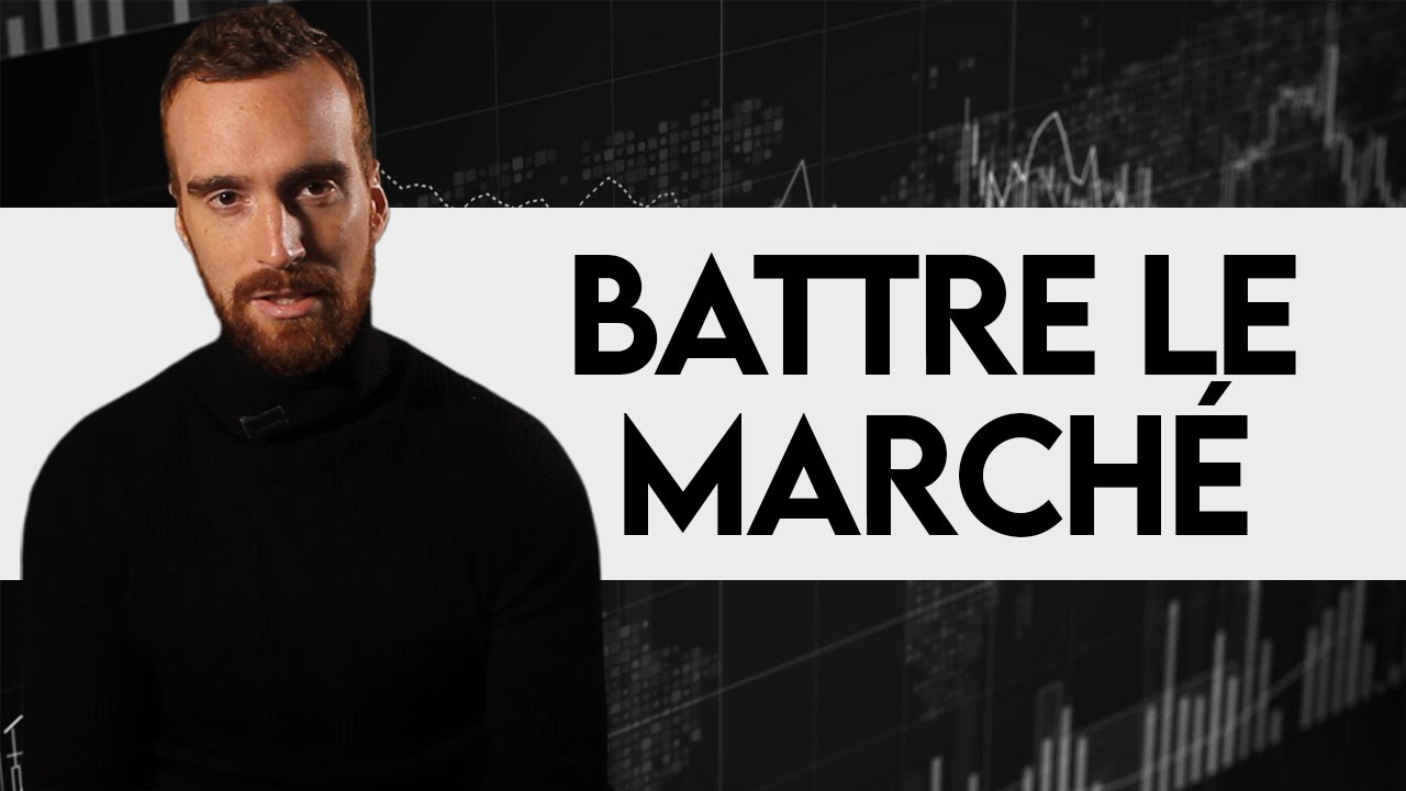 BOURSE : Comment battre le march&eacute; ?
