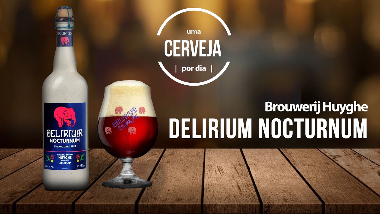 Delirium Nocturnum | Brouwerij Huyghe | Uma Cerveja Por Dia #0361