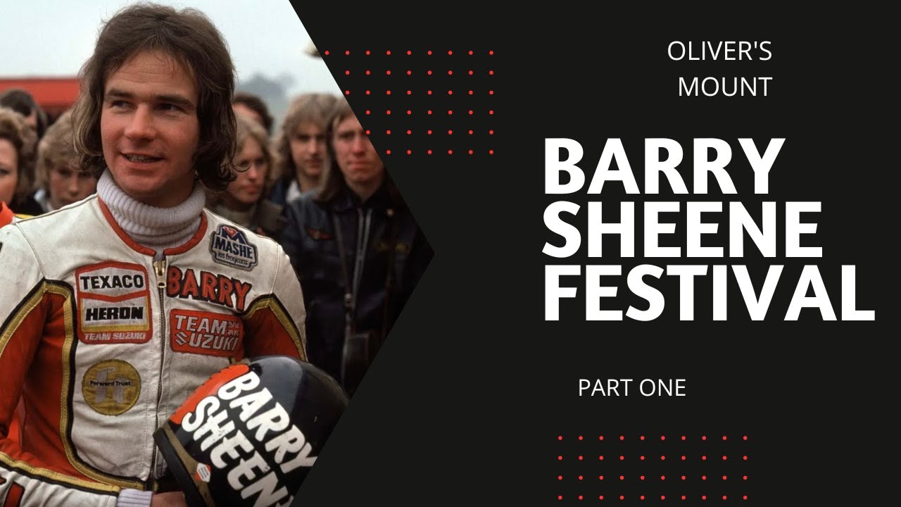 Olivers Mount 2023 Barry Sheene Festival | Part One | Steve Parrish & Trevor Nation
