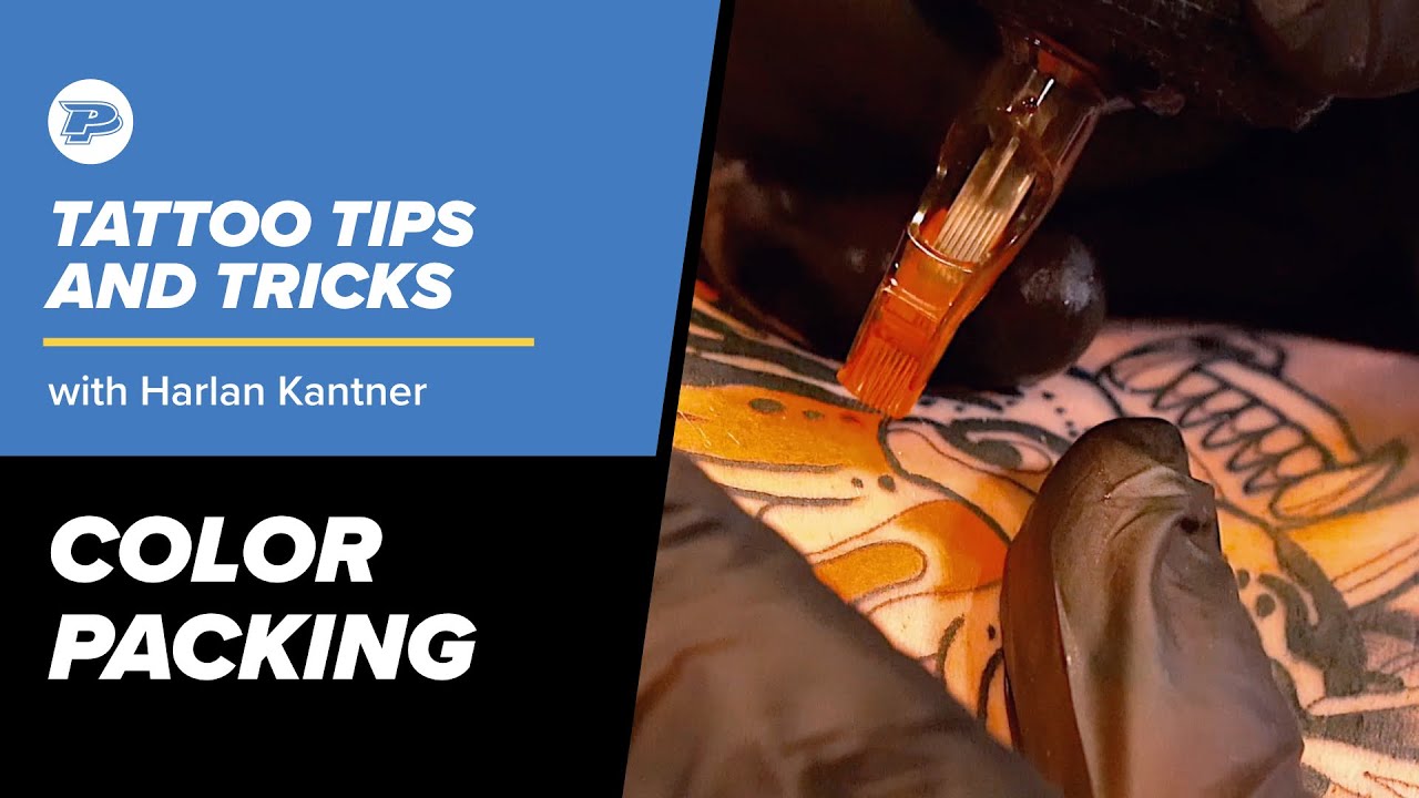 Tattoo Tips & Tricks: Color Packing with Harlan Kantner