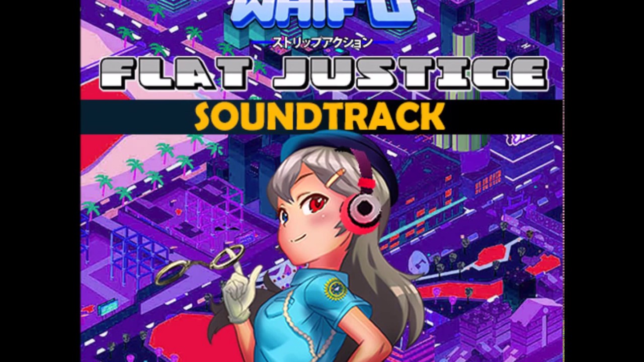 Deep Space Waifu: Flat Justice - 2092