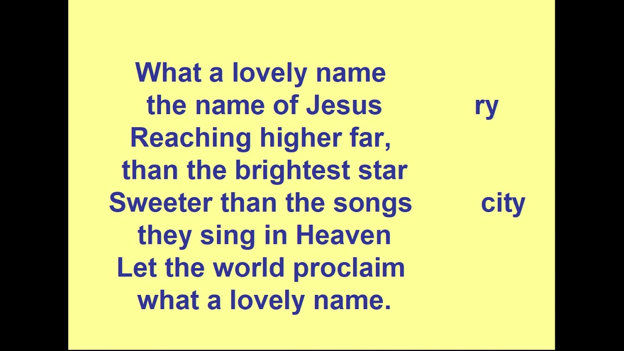 007 What A Lovely Name Karaoke Key of C