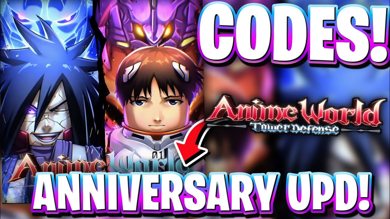 🎉[ANNIVERSARY 2025] All ANNIVERSARY UPDATE CODES FOR AWTD! ROBLOX ANIME WORLD TOWER DEFENSE CODES