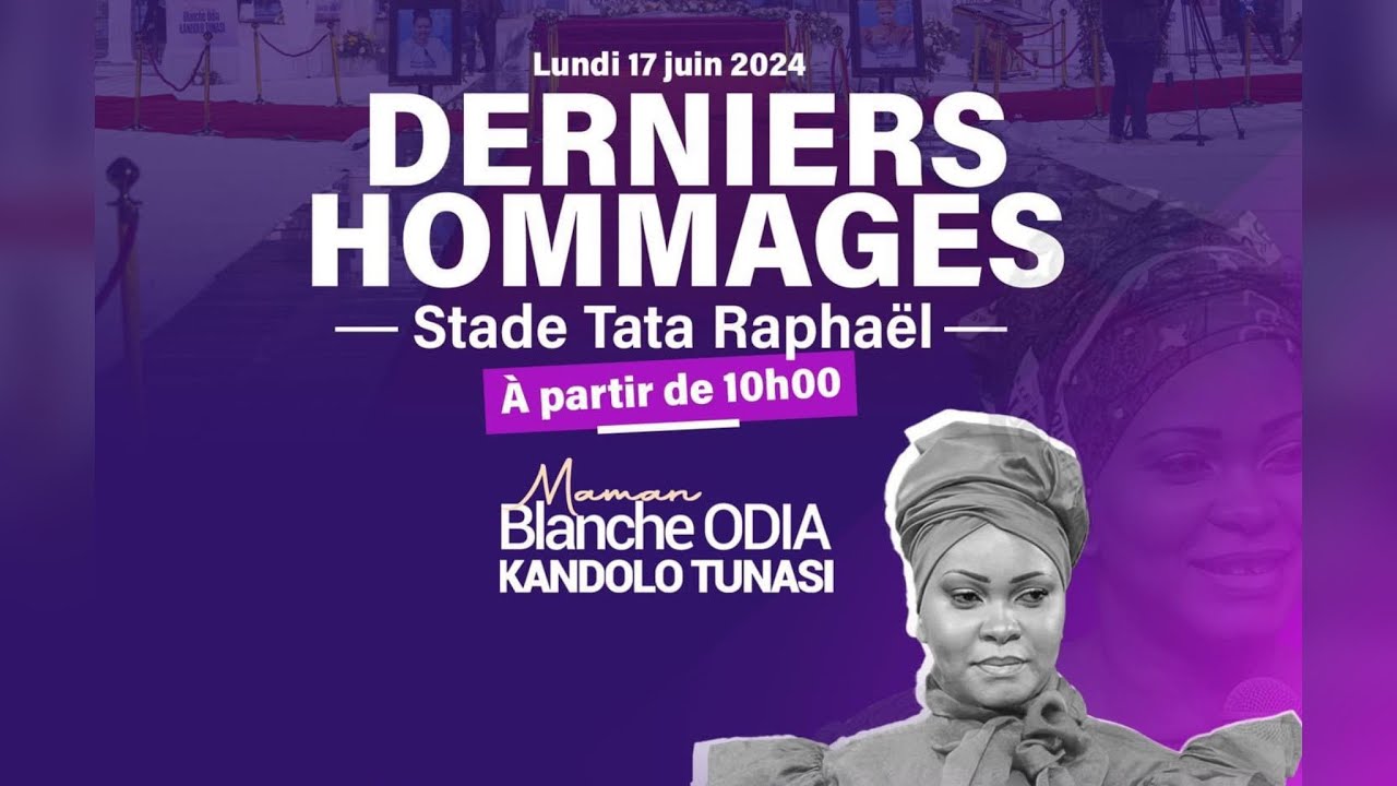 DERNIERS HOMMAGES MAMAN BLANCHE TUNASI • 17 JUIN 2024 • TATA RAPHAEL