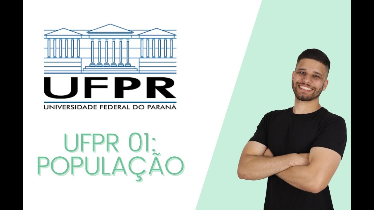 UFPR 01: POPULAÇÃO