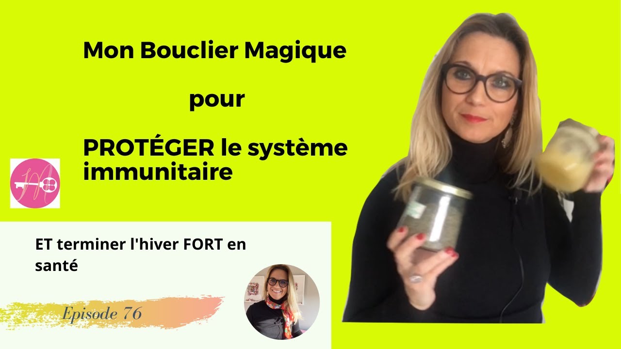 #Immunit&eacute; Ingr&eacute;dients magiques pour renforcer l'immunit&eacute; naturellement