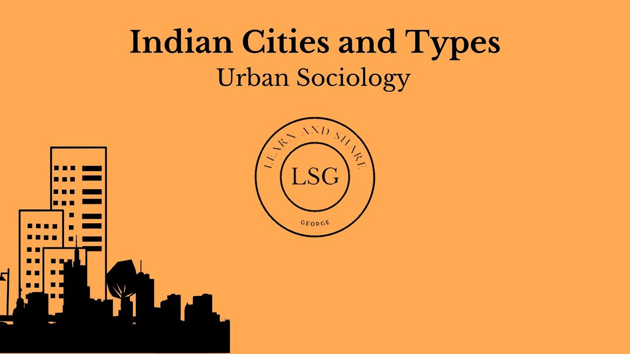 Typologies of Cities | Urban Sociology |  Sociology | MA | BA | English - Malayalam #cities