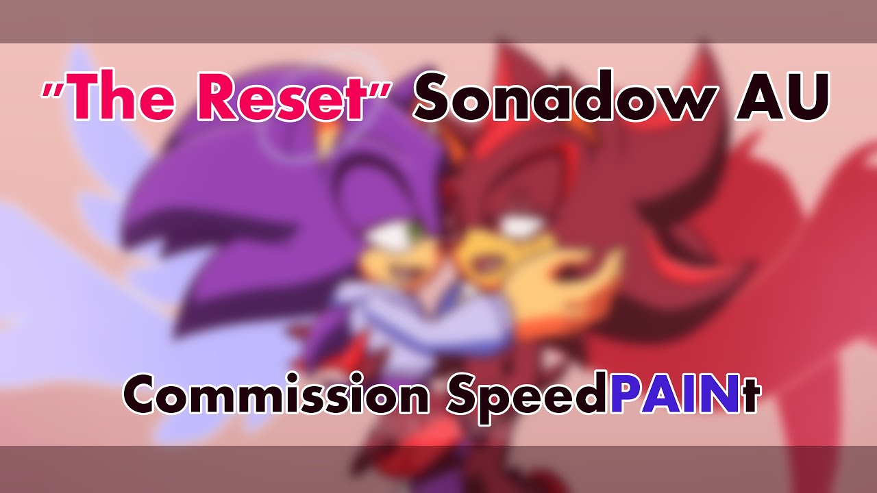 Sonadow AU 