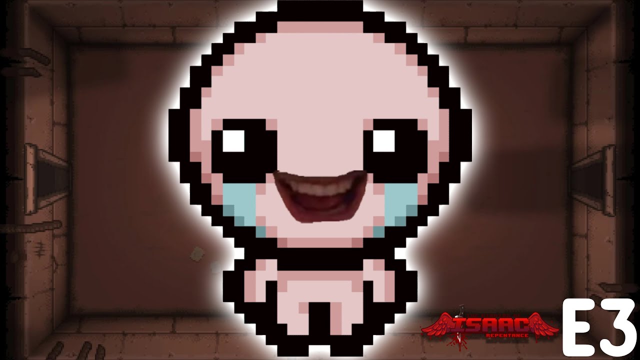 The Binding of Isaac - E3