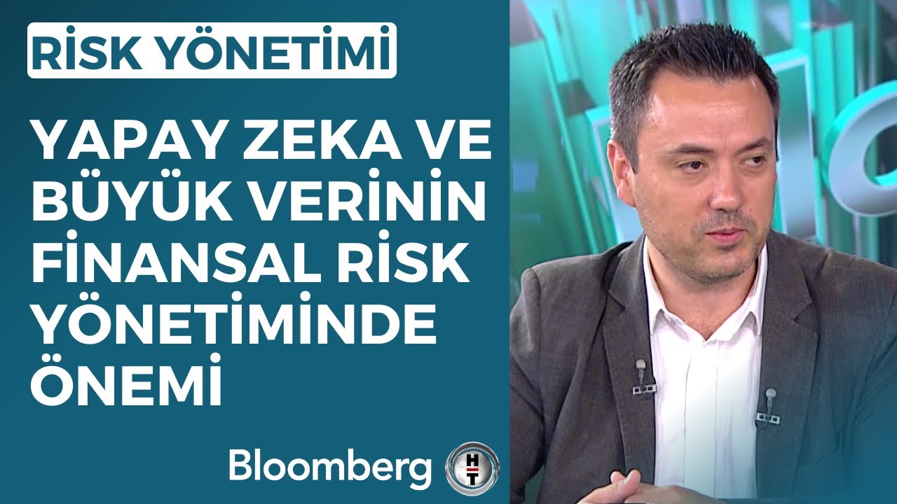 Risk Yönetimi - Yapay Zeka ve Büyük Verinin Finansal Risk Yönetiminde Önemi | 14 Temmuz 2023