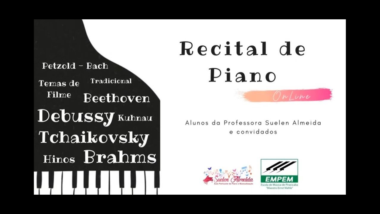 Recital de Piano - Alunos da professora Suelen Almeida e convidados