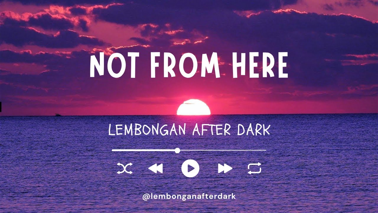 Not From Here | Island Pop Anthem 🌴 | Nusa Lembongan | Lembongan After Dark
