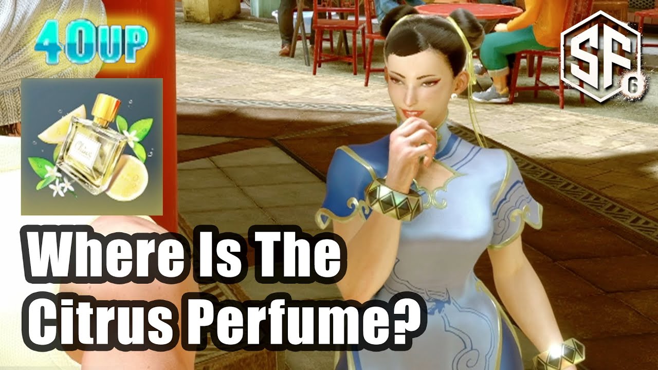 🍋 Where Is The Citrus Perfume? Chun-Li's Best Gift ~ Street Fighter 6