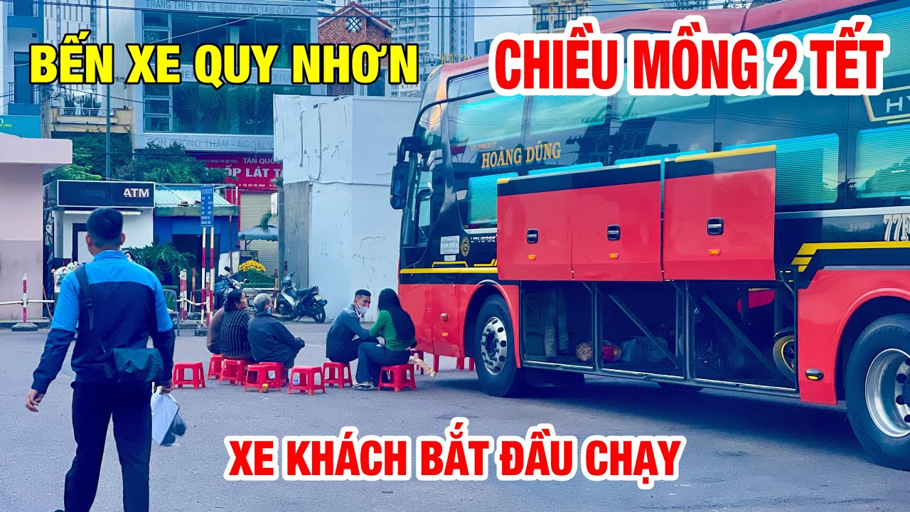 BẾN XE QUY NHƠN CHIỀU MỒNG 2 TẾT | XE KHÁCH BẮT ĐẦU CHẠY