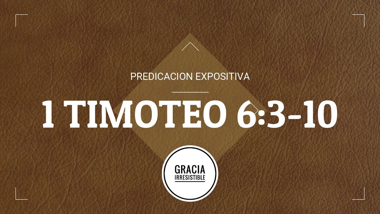 1 TIMOTEO 6:3-10