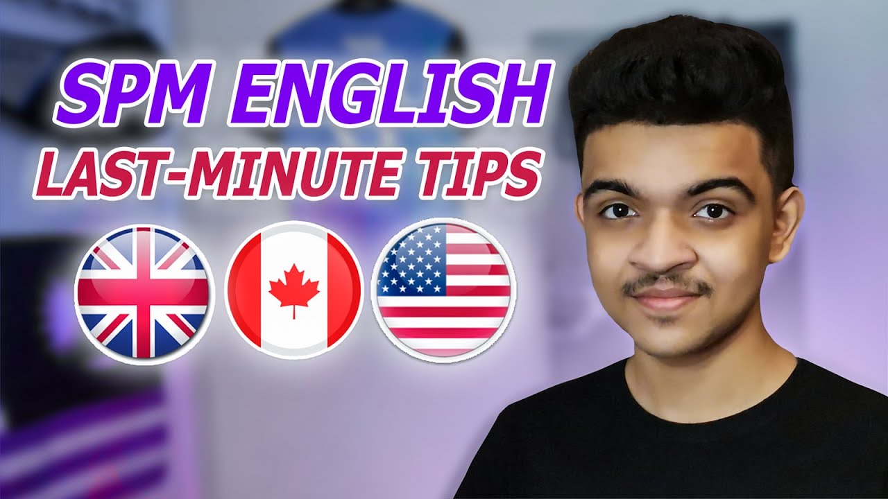 SPM ENGLISH TIPS | SPM TIPS | SPM 9A+