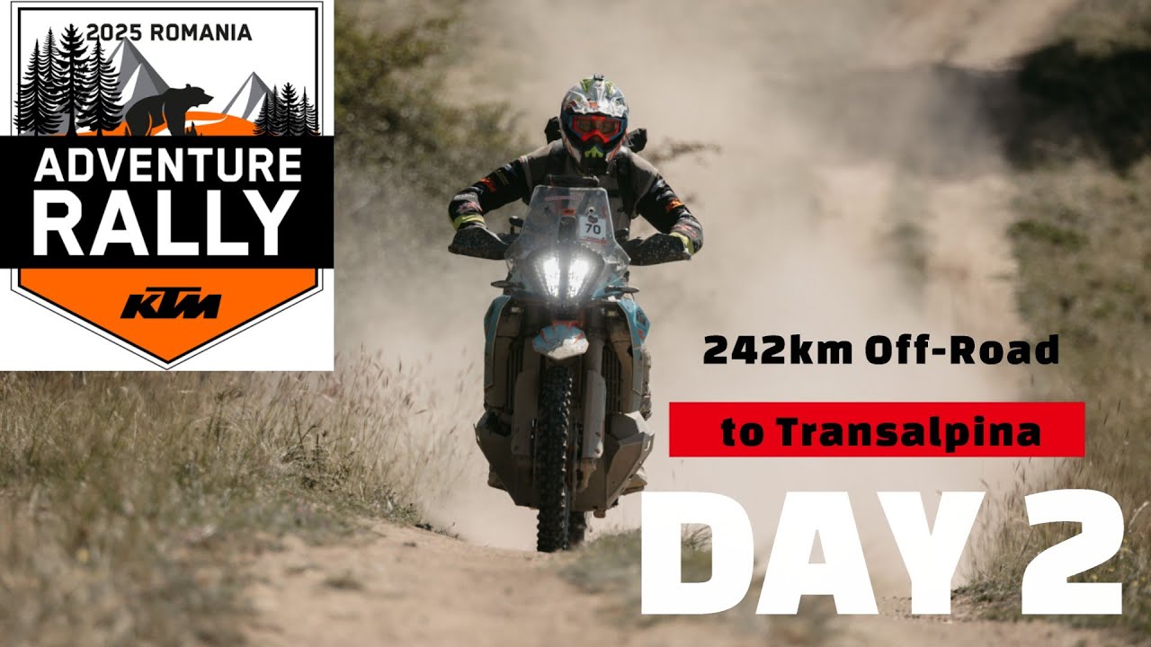 KTM EUROPE ADVENTURE RALLY 2025 ROMANIA Day 2 (242km to Transalpina)