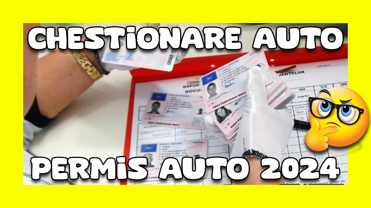 Chestionare Auto 2025 Rezolvate si Explicate CATEGORIA B