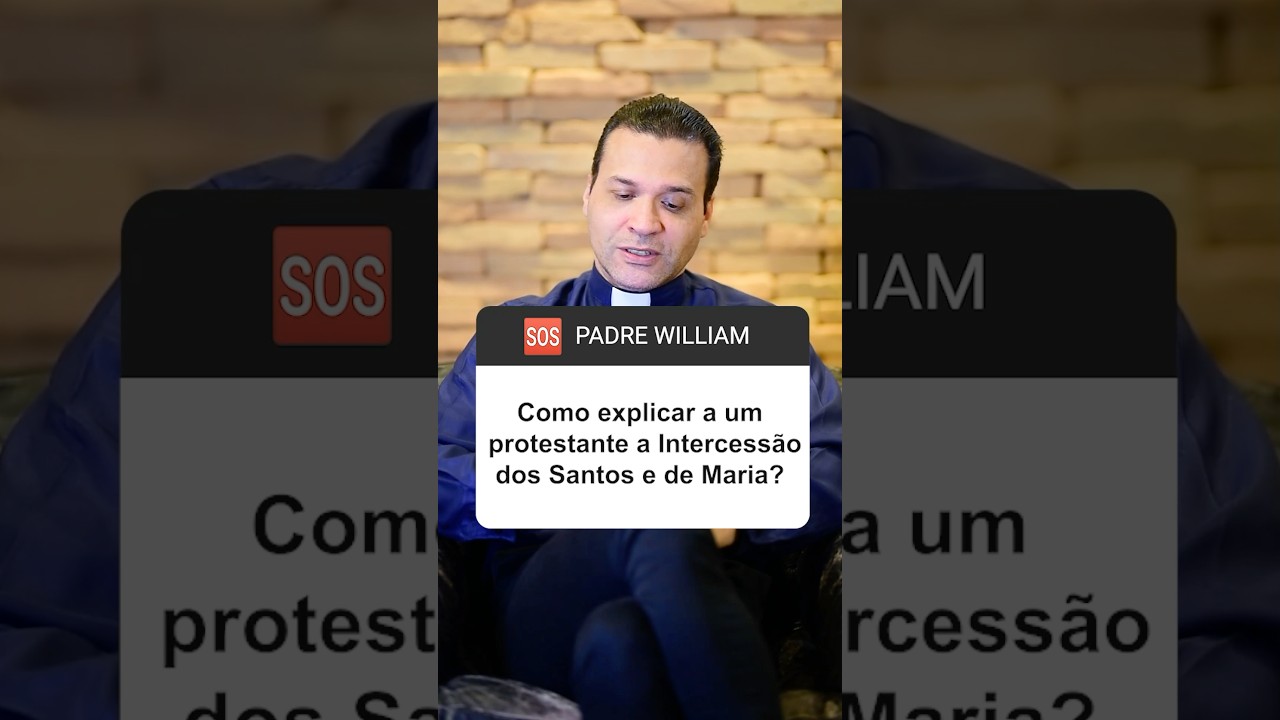 &ldquo;Como explicar para um protestante a intercess&atilde;o dos Santos e de Maria?&rdquo; 🆘