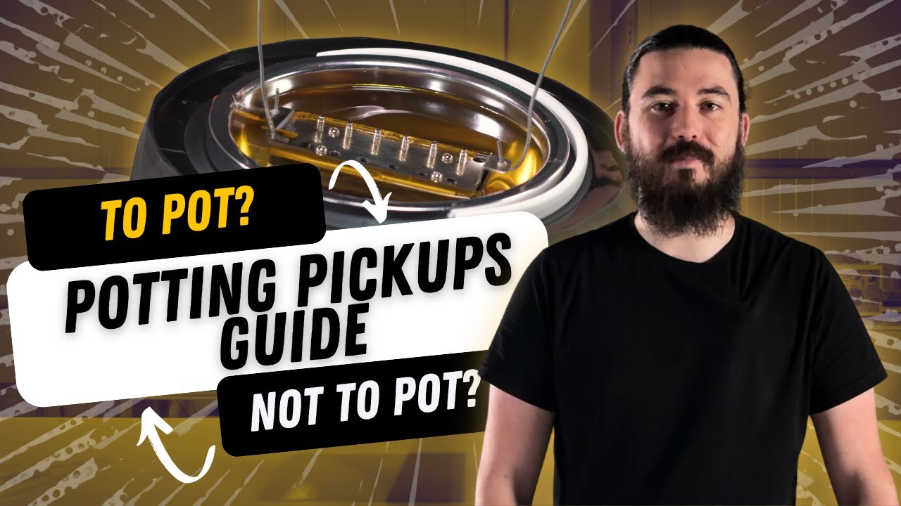 Should You Wax Pot Your Pickups? Complete Guitar Pickup Potting Guide
