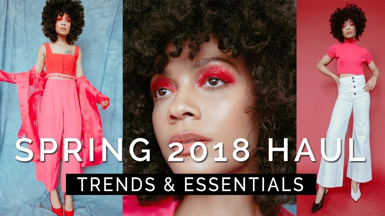 SPRING 2018 TRENDS & ESSENTIALS || Try-On Haul