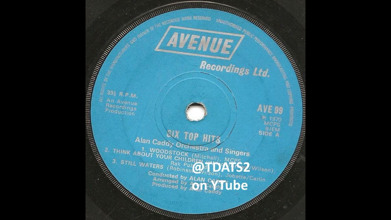 Alan Caddy Orchestra and Singers - Six Top Hits side A [Avenue 1970 Pop Covers UK]
