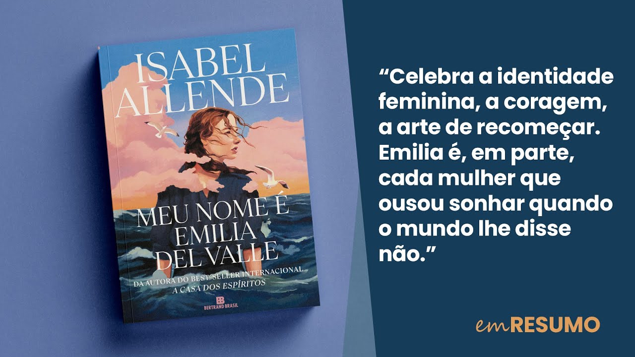Livro Meu Nome é Emilia del Valle - Isabel Allende | Resumo narrado e ilustrado