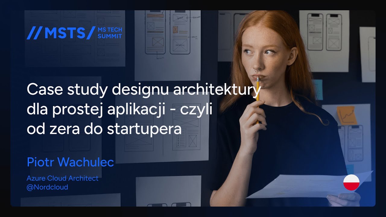 Piotr Wachulec - Case study designu architektury dla prostej aplikacji - czyli od zera do startupera