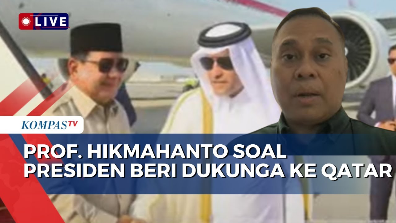[FULL] Prof. Hikmahanto Puji Tindakan Presiden Prabowo Beri Dukungan Ke Qatar Usai Diserang Israel