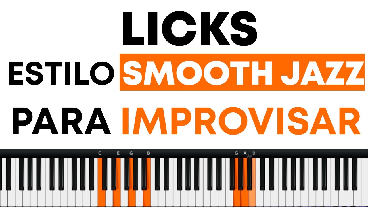 ✅ Como improvisar con LICKS en el PIANO | Tutorial de Smooth JAZZ🔥|