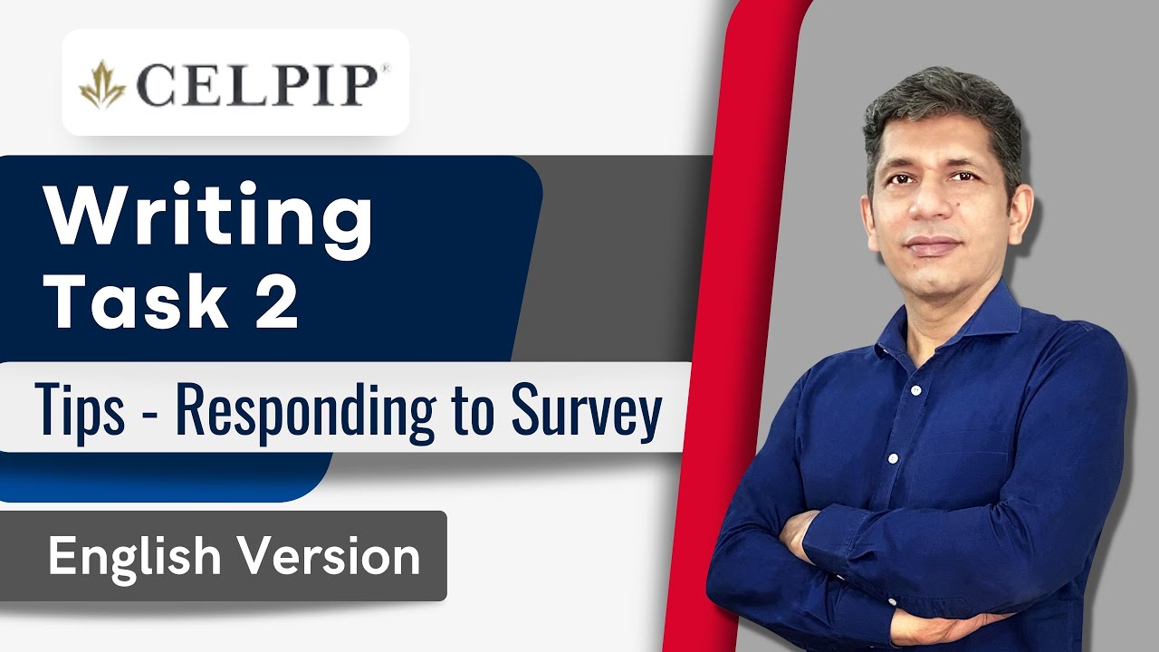 CELPIP | Writing Task 2 | English Version | Responding to Survey | www.webberz.in