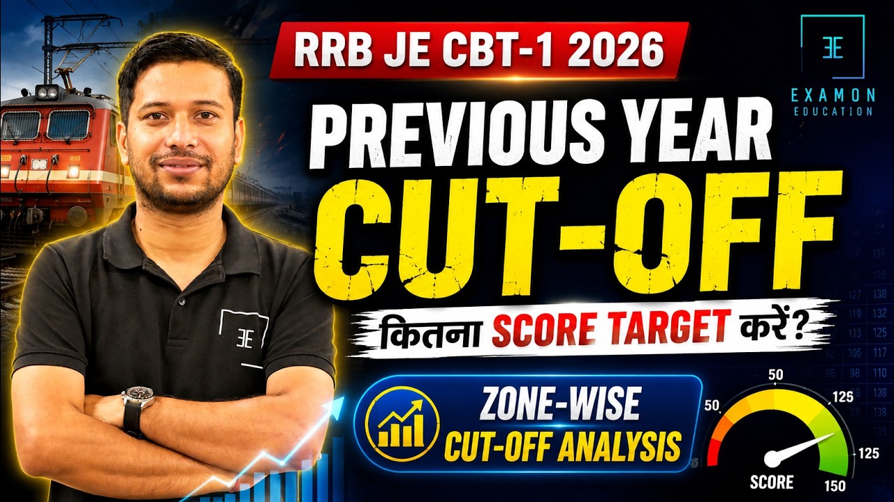 RRB JE CBT-1 2026 Previous Year Cut Off 🔴 Zone Wise Cut Off Analysis | कितना Score Target करें?