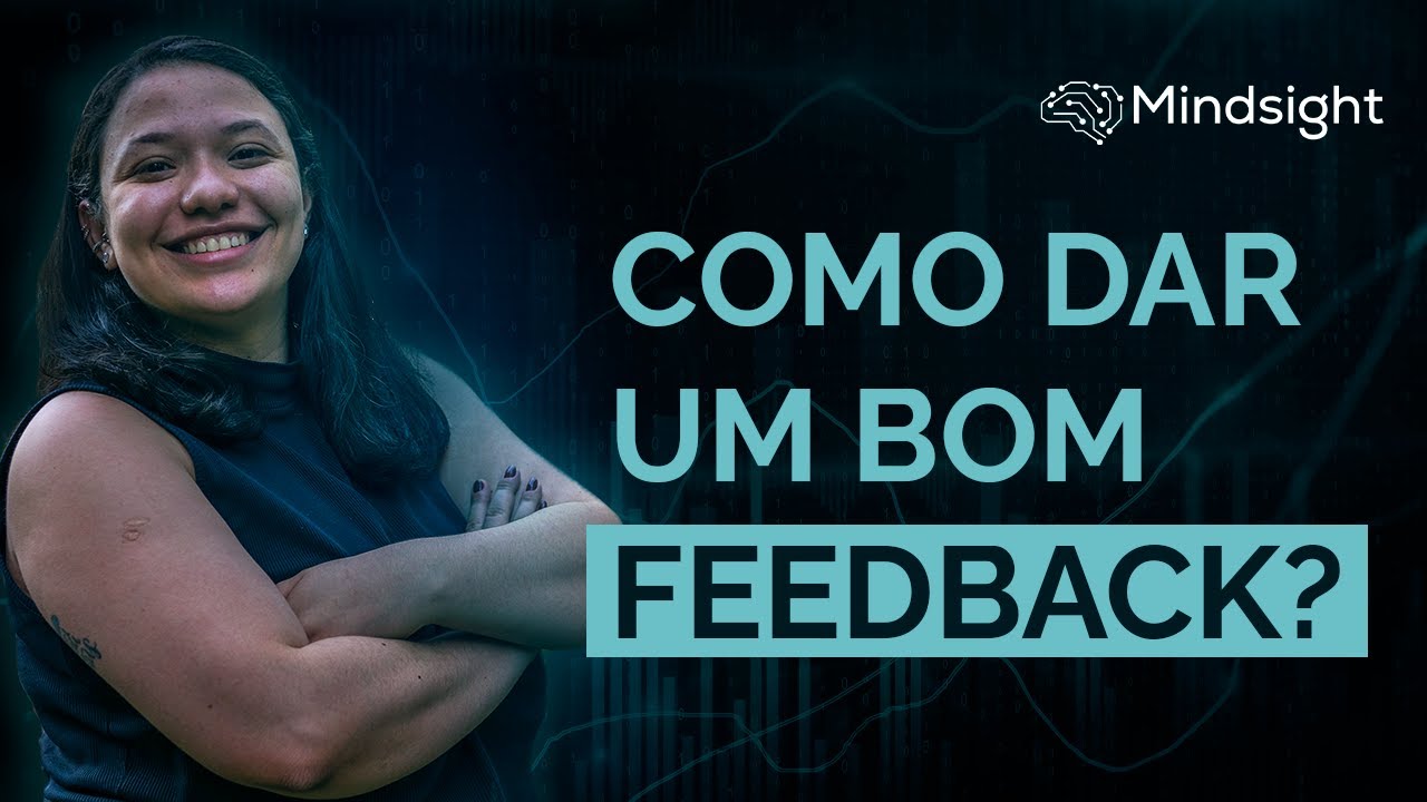 Como dar um bom feedback? Entenda a sua relevância! #4